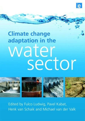 Climate Change Adaptation in the Water Sector,Used