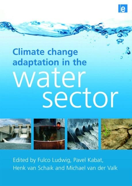 Climate Change Adaptation in the Water Sector,Used