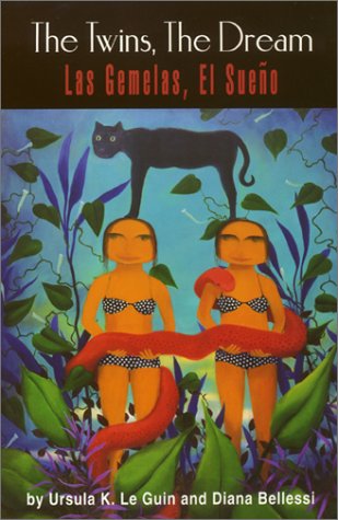 The Twins, the Dream / Las Gemelas, El Sueno: Two Voices : Poems = DOS Voces : Poemas (English and Spanish Edition),Used