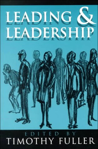 Leading and Leadership (ETHICS OF EVERYDAY L),Used