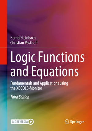 Logic Functions and Equations: Fundamentals and Applications using the XBOOLEMonitor,Used
