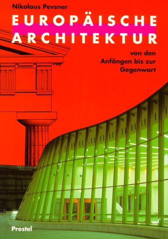 Europaische Architektur von den Anfangen bis zur Gegenwart (German Edition),Used