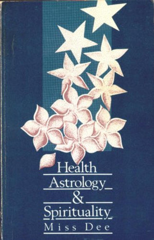 Health, Astrology and Spirituality,Used