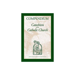 Compendium : Catechism Of The Catholic Church