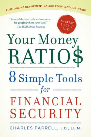 Your Money Ratios: 8 Simple Tools for Financial Security,Used