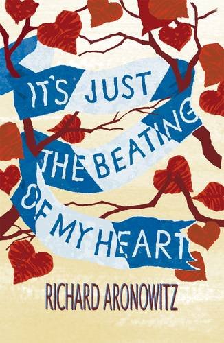 It'S Just The Beating Of My Heart