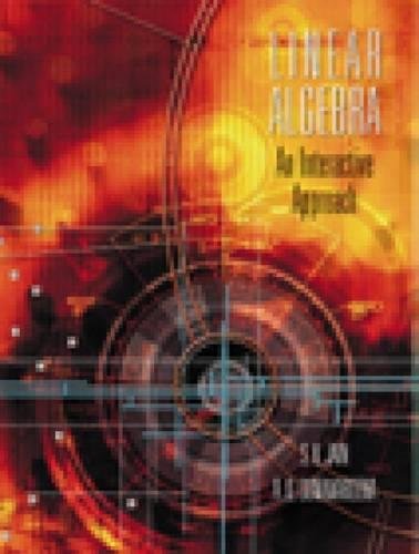 Linear Algebra: An Interactive Approach (with CDROM) (Available Titles CengageNOW),New