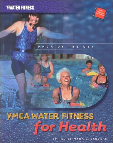 YMCA Water Fitness For Health,Used