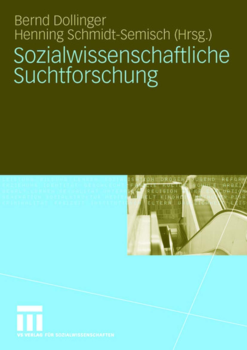 Sozialwissenschaftliche Suchtforschung (German Edition),Used