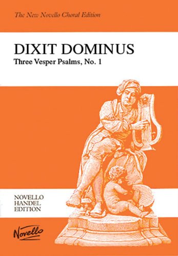 Dixit Dominus: Vocal Score (Novello Handel Edition),New