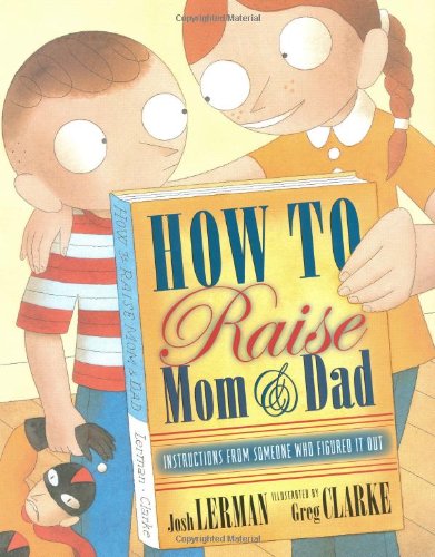 How To Raise Mom And Dad,Used