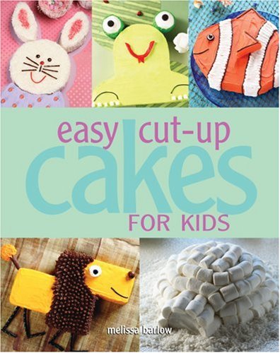 Easy Cutup Cakes for Kids,Used