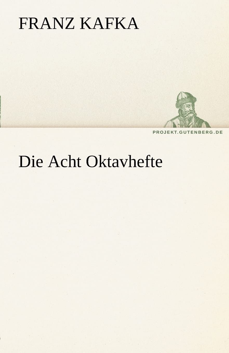 Die Acht Oktavhefte (German Edition),Used