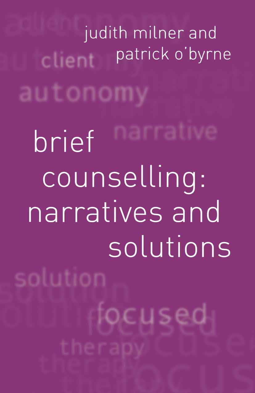 Brief Counselling: Narratives and Solutions,Used
