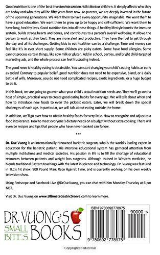 Eating Healthy For Kids: A Parents Howto Guide (Dr. Vuongs Small Bites Books)-new