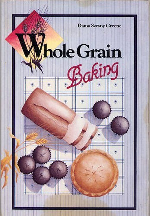 Whole Grain Baking,Used