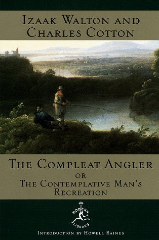 The Compleat Angler: or, The Contemplative Man's Recreation (Modern Library),Used