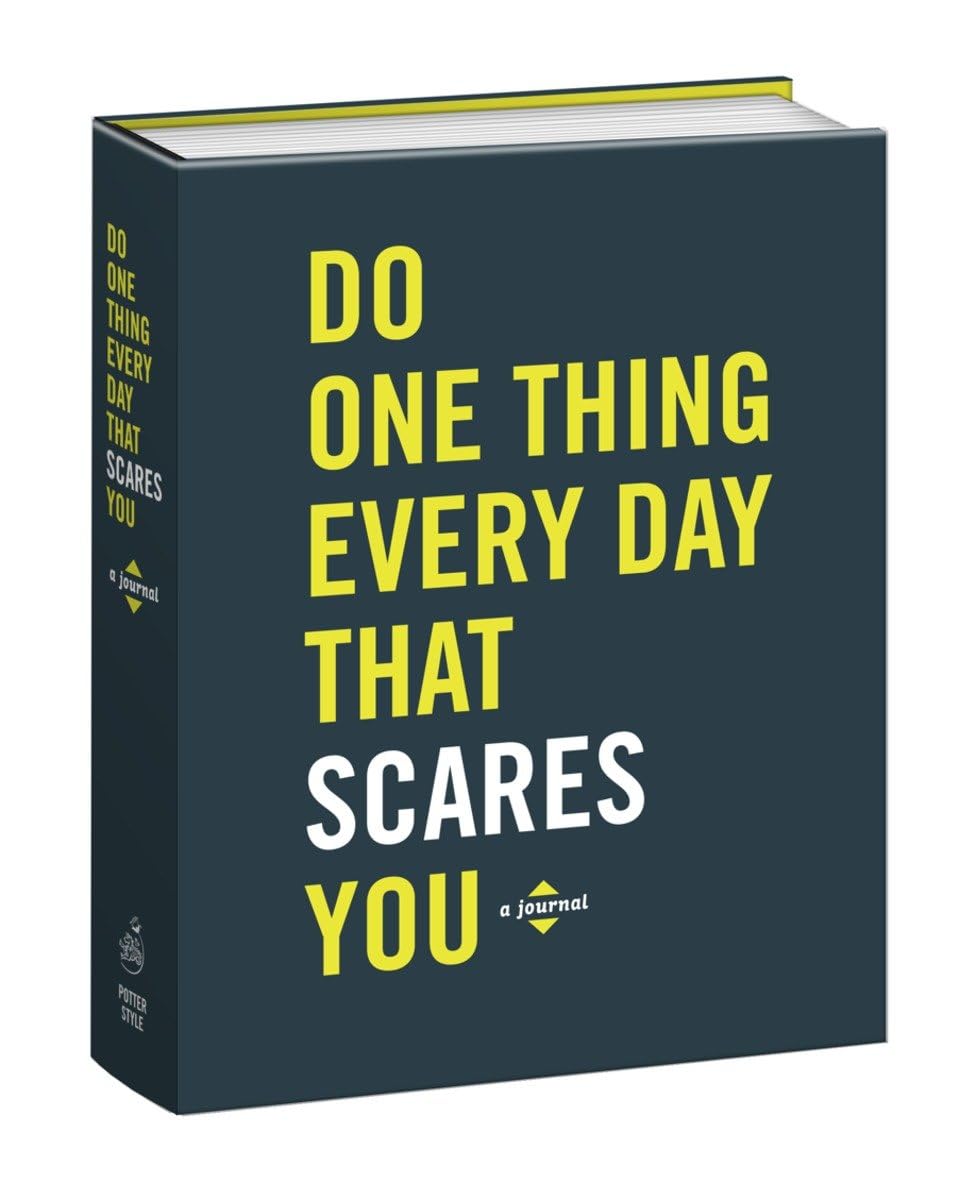 Do One Thing Every Day That Scares You: A Journal (Do One Thing Every Day Journals),Used