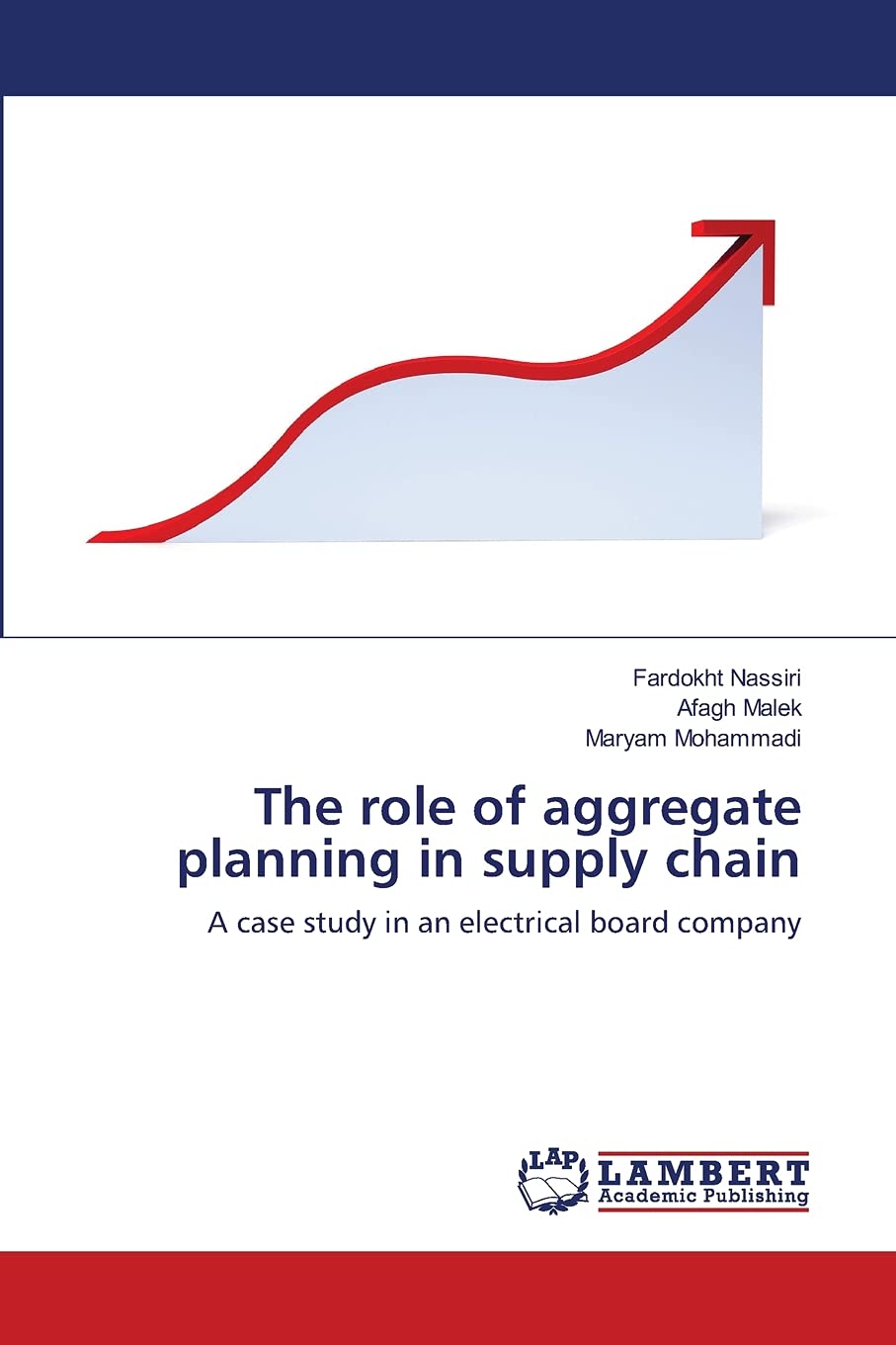 The role of aggregate planning in supply chain: A case study in an electrical board company,Used
