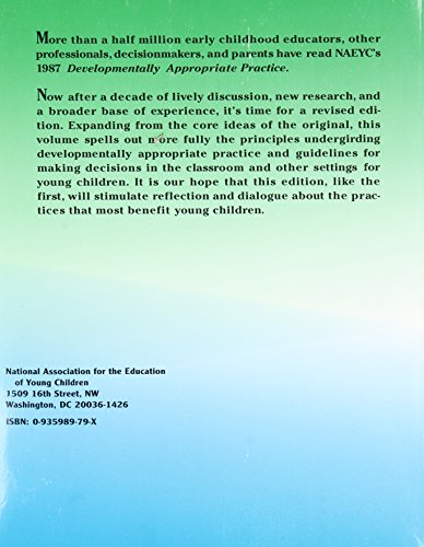 Developmentally Appropriate Practice in Early Childhood Programs (N.A.E.Y.C. Series #234),Used