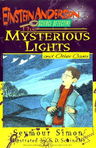 The Mysterious Lights And Other Cases (Einstein Anderson, Science Detective),Used