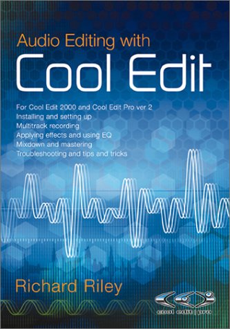 Audio Editing With Cool Edit,New