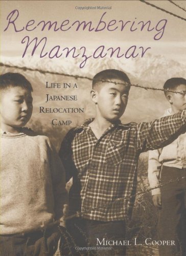 Remembering Manzanar: Life in a Japanese Relocation Camp,Used