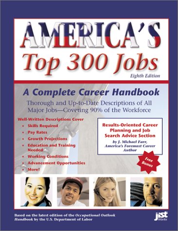 America's Top 300 Jobs: A Complete Career Handbook,Used
