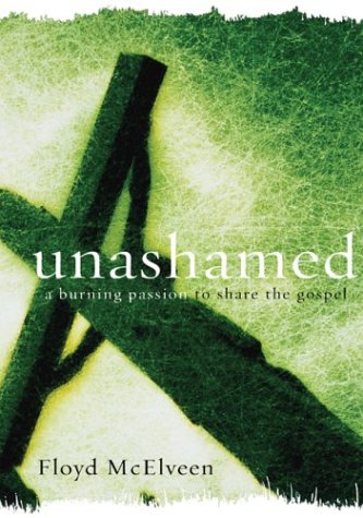 Unashamed: A Burning Passion to Share the Gospel,Used