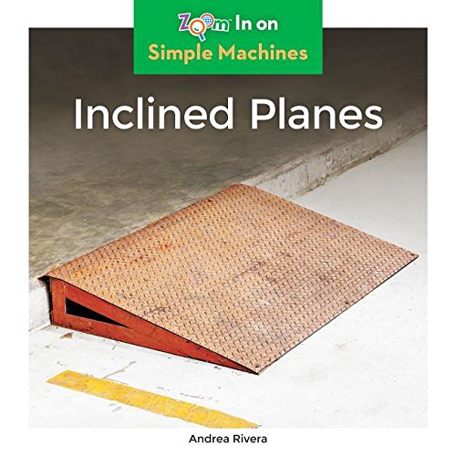 Inclined Planes (Simple Machines),Used