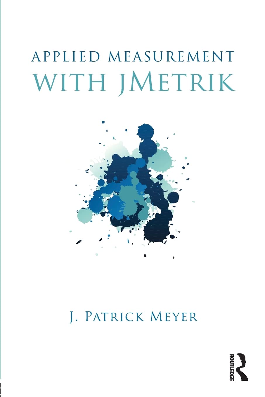 Applied Measurement with jMetrik,Used