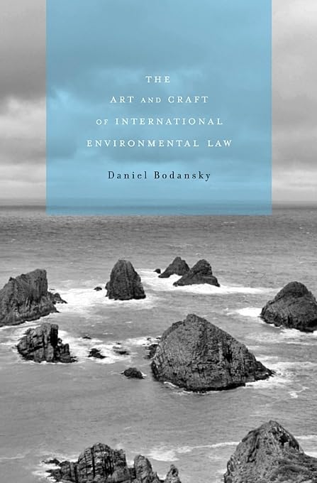 The Art And Craft Of International Environmental Law,Used