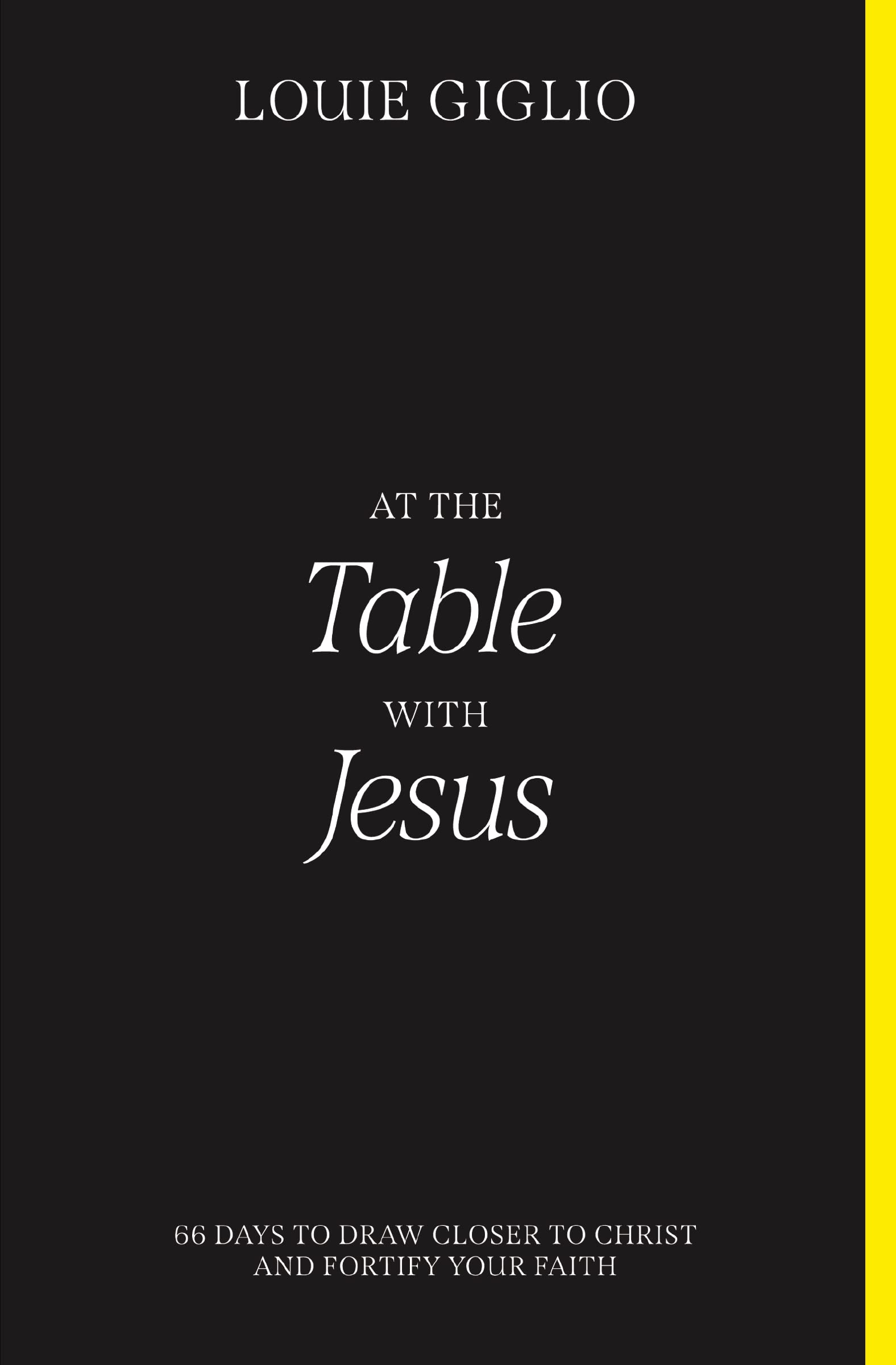 At the Table with Jesus: 66 Days to Draw Closer to Christ and Fortify Your Faith,Used