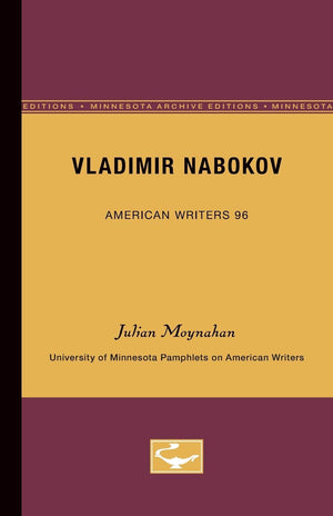 Vladimir Nabokov  American Writers 96: University Of Minnesota Pamphlets On American Writers (University Of Minnesota Pamphlets,New