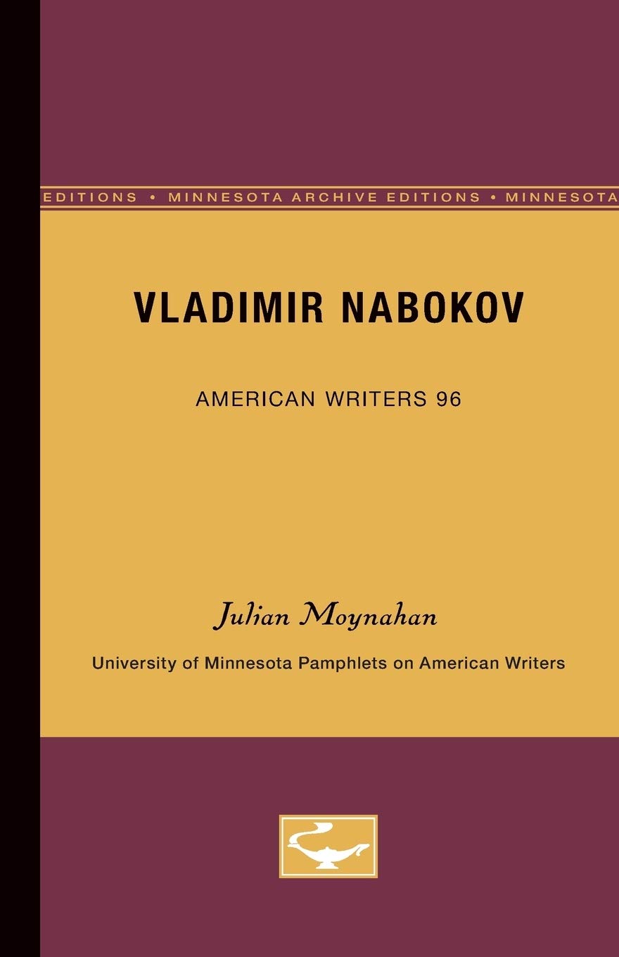 Vladimir Nabokov  American Writers 96: University Of Minnesota Pamphlets On American Writers (University Of Minnesota Pamphlets,New
