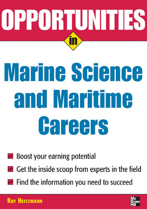 Opportunities in Marine Science and Maritime Careers, revised edition (Opportunities inSeries),Used