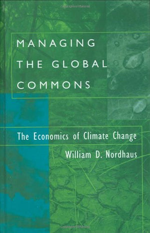 Managing The Global Commons: The Economics Of Climate Change-used