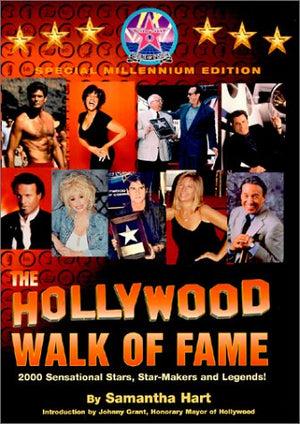 Hollywood Walk of Fame : 2000 Sensational Stars, Star Makers and Legends,Used
