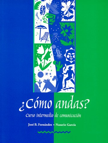 Como andas? Curso intermedio de comunicacion,Used
