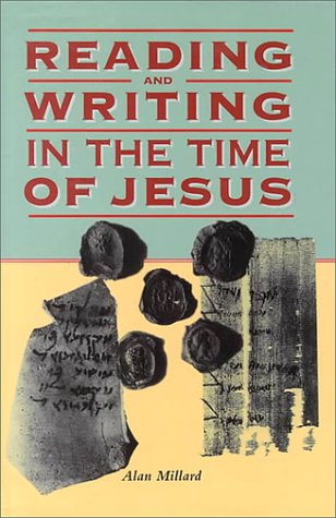 Reading And Writing In The Time Of Jesus,Used