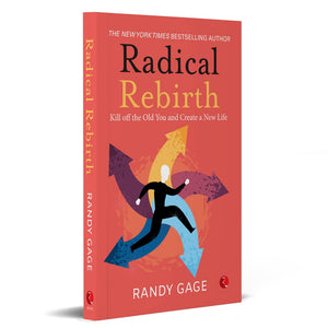 Radical Rebirth