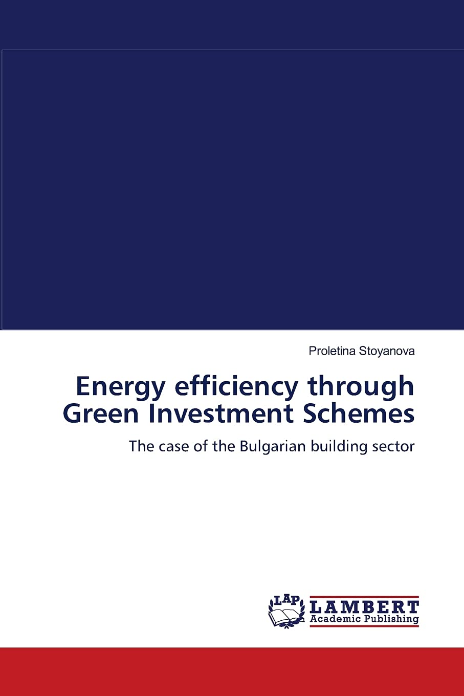 Energy efficiency through Green Investment Schemes: The case of the Bulgarian building sector,Used