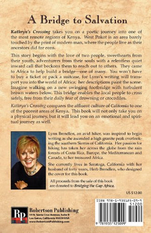 Kathryn's Crossing: A Journey to a Bridge in Africa,Used