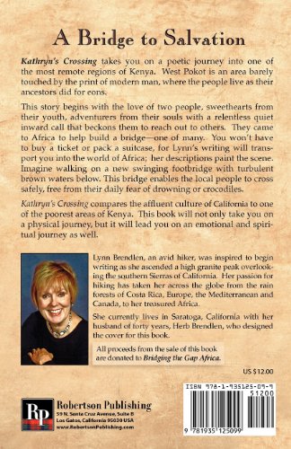 Kathryn's Crossing: A Journey to a Bridge in Africa,Used