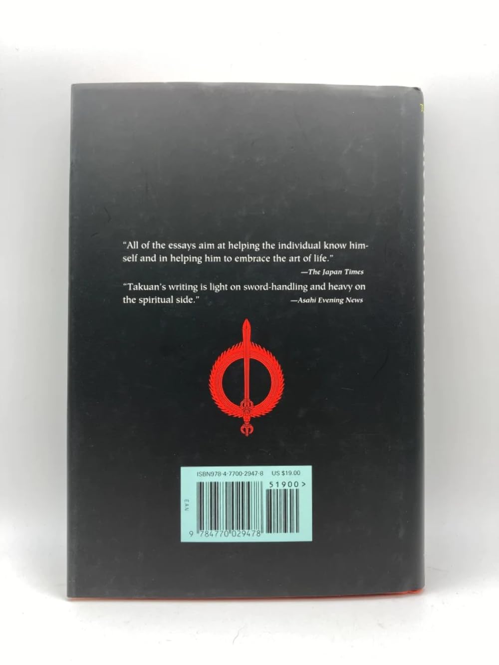 The Unfettered Mind: Writings from a Zen Master to a Master Swordsman (The ^AWay of the Warrior Series),Used