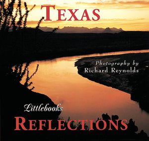 Texas Reflections (Texas Littlebooks),Used