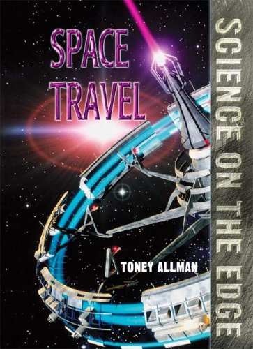 Space Travel (Science on the Edge),Used