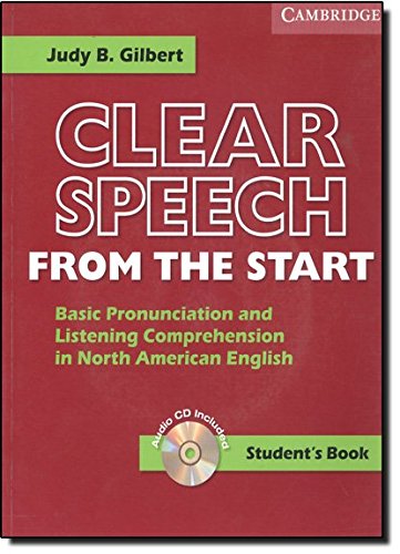 Clear Speech from the Start Student's Book with Audio CD: Basic Pronunciation and Listening Comprehension in North American Engl,Used