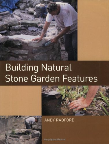Building Natural Stone Garden Features,Used