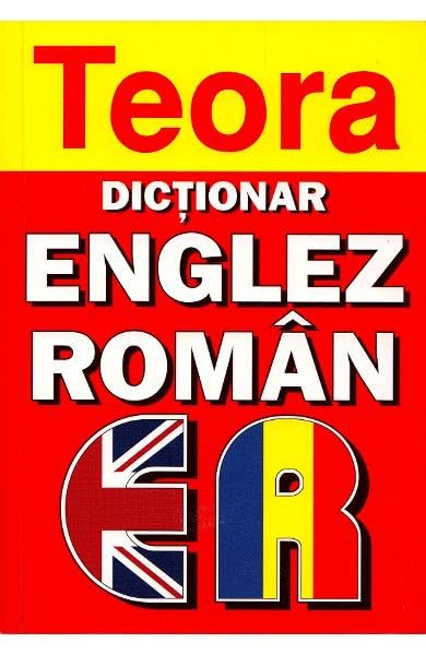 Teora Englishromanian Dictionary (English And Romanian Edition)